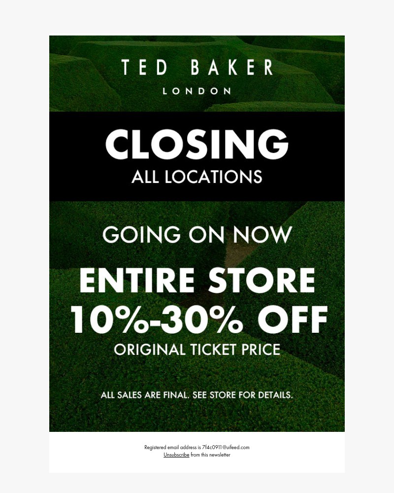 Screenshot of email with subject /media/emails/ted-baker-stores-closing-going-on-now-1e6f7f-cropped-b5b2b8a6.jpg