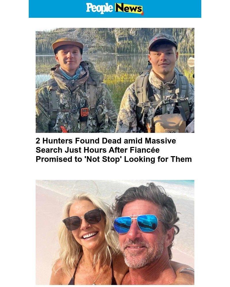 Screenshot of email with subject /media/emails/2-hunters-found-dead-amid-massive-search-just-hours-after-fiancee-promised-to-not_57RN8BO.jpg