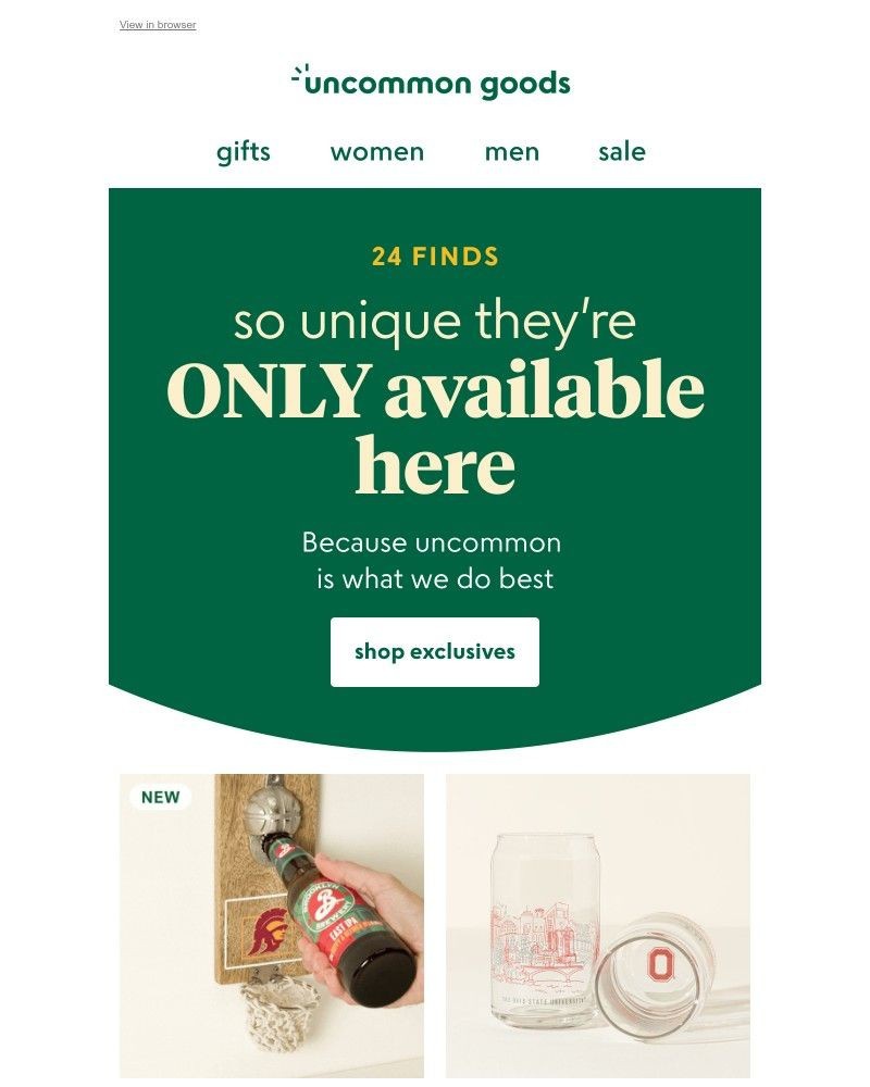 Screenshot of email with subject /media/emails/24-truly-unique-finds-you-can-only-get-here-d88514-cropped-598ca28e.jpg