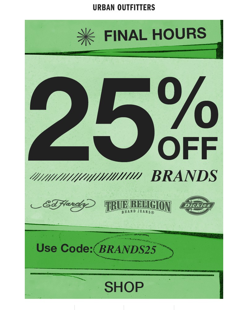 Screenshot of email with subject /media/emails/25-off-brands-ends-today-d26f2d-cropped-20a46ea2.jpg