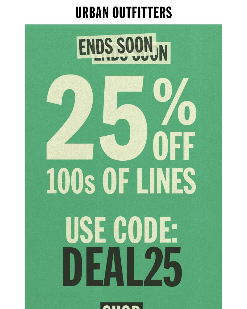 Screenshot of email with subject /media/emails/25-off-ends-soon-7aa139-cropped-f1729f83.jpg