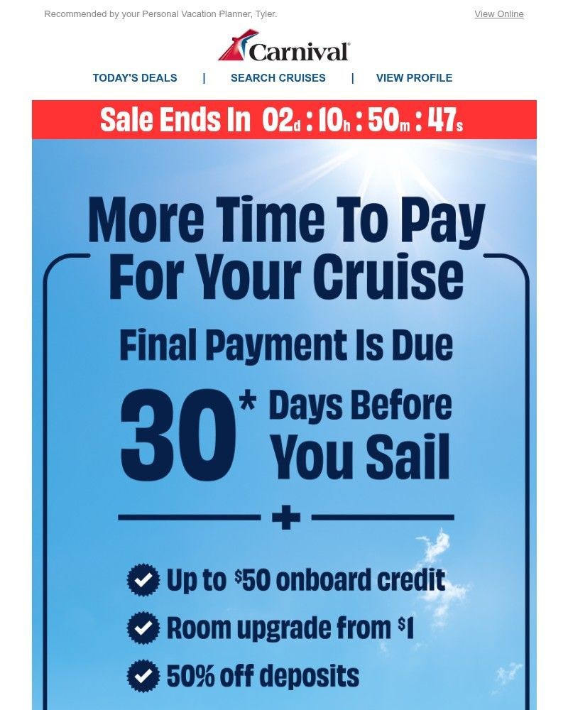 Screenshot of email with subject /media/emails/3-days-left-book-with-more-time-to-pay-for-your-cruise-9c4e97-cropped-c3012fa0.jpg