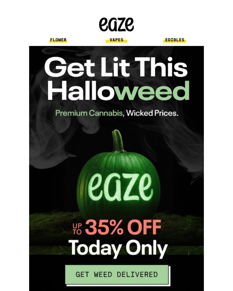 Screenshot of email with subject /media/emails/35-off-today-only-get-lit-this-halloweed-c305a8-cropped-1b88a2f3.jpg