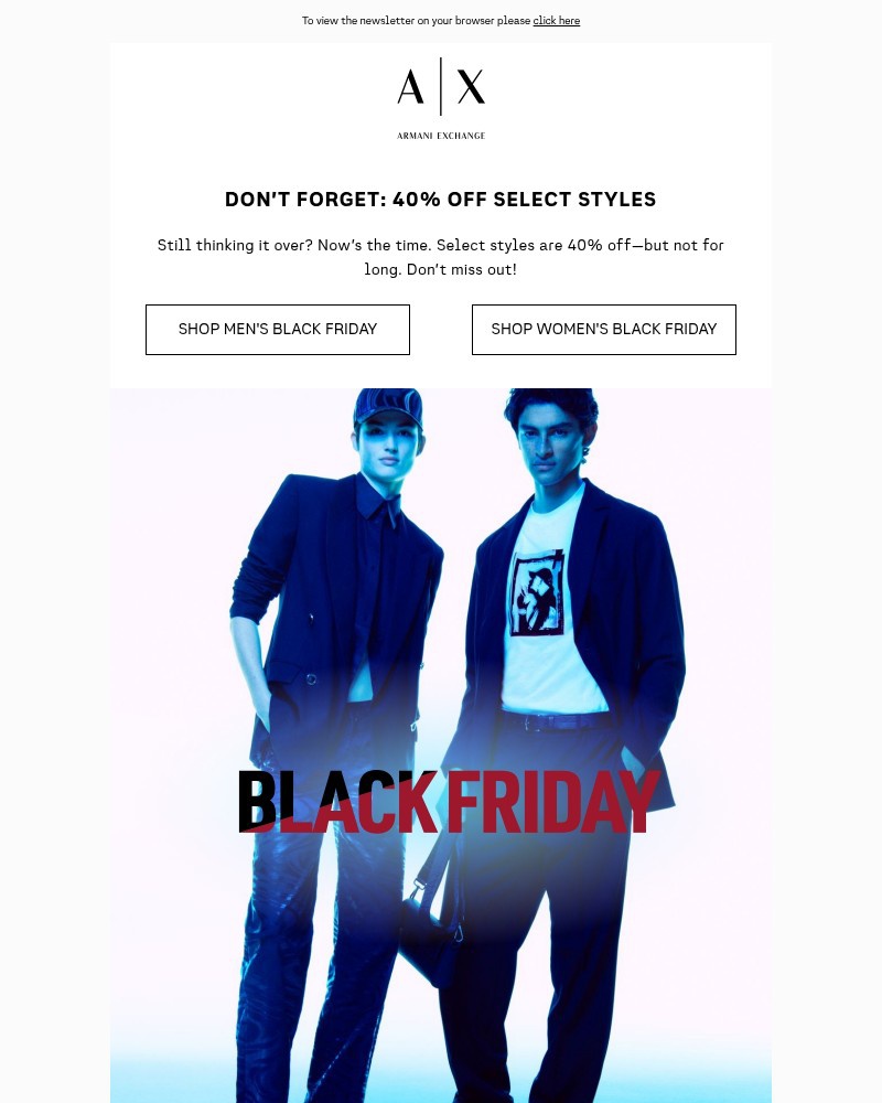 Screenshot of email with subject /media/emails/40-off-black-friday-is-still-on-5fa077-cropped-5931838b.jpg