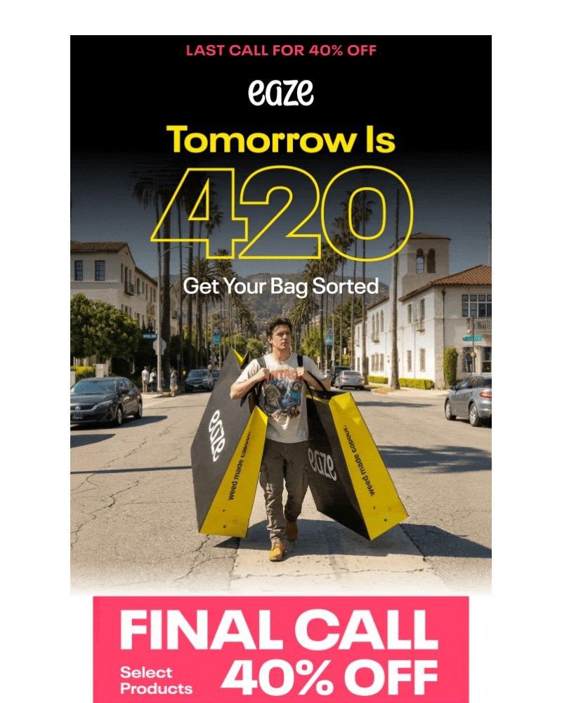 Screenshot of email with subject /media/emails/420-sale-final-call-tomorrow-is-420-you-ready-3911d5-cropped-b5da0038.jpg