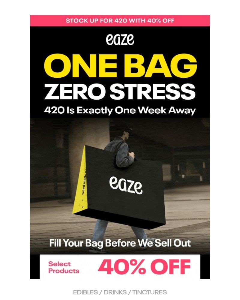 Screenshot of email with subject /media/emails/420-sale-one-week-one-bag-zero-stress-16c0ee-cropped-1dc794aa.jpg