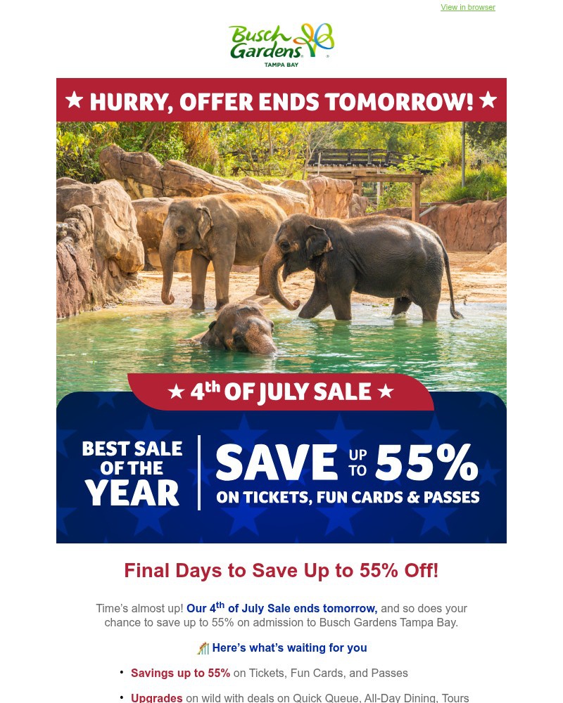 Screenshot of email with subject /media/emails/4th-of-july-sale-ending-tomorrow-save-up-to-55-on-tickets-fun-cards-passes-6e967c_BUcFUwL.jpg