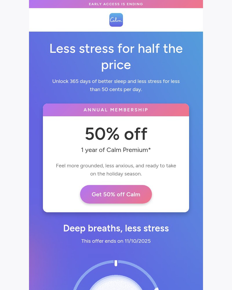 Screenshot of email with subject /media/emails/50-off-calm-premium-ends-soon-de2866-cropped-8e05d8a3.jpg