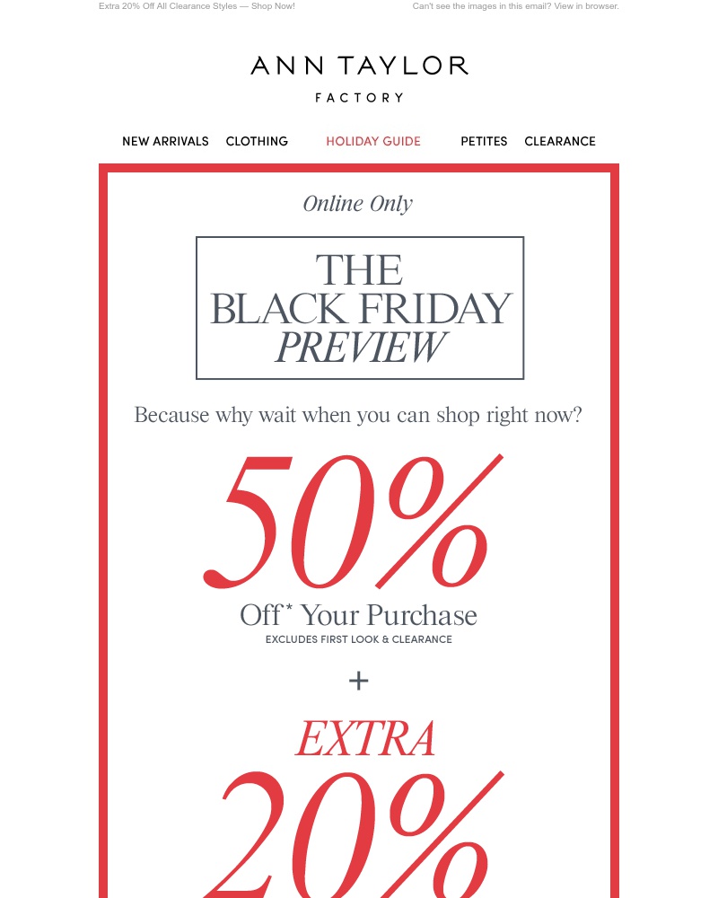 Screenshot of email with subject /media/emails/50-off-extra-20-off-the-black-friday-preview-cropped-b57c478e.jpg