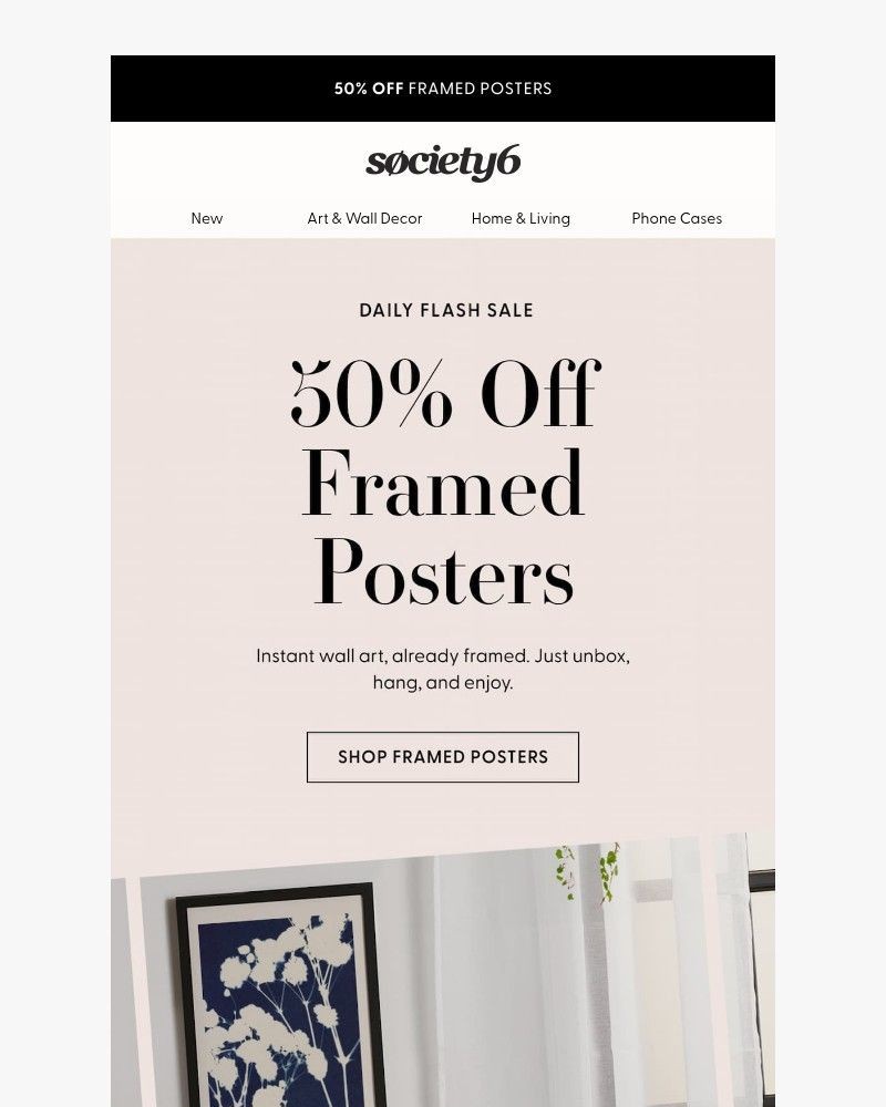 Screenshot of email with subject /media/emails/50-off-framed-posters-starts-now-cf77a7-cropped-5f730152.jpg