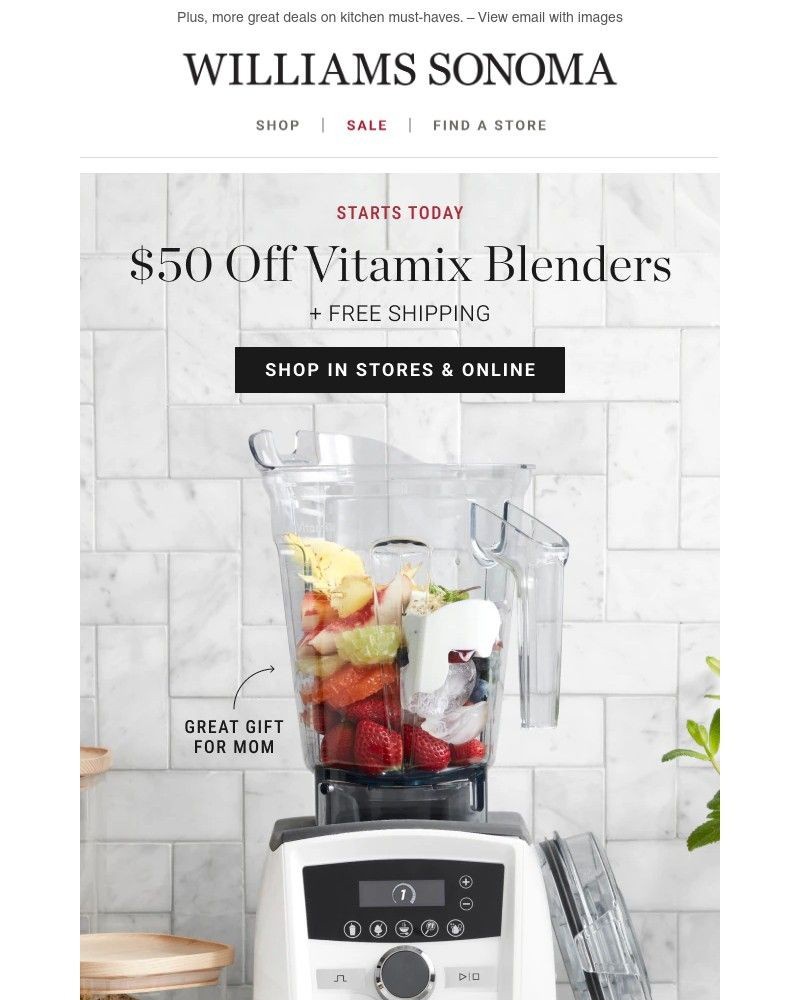 Screenshot of email with subject /media/emails/50-off-vitamix-blenders-starts-today-more-great-deals-7b82a8-cropped-0bd92bb7.jpg