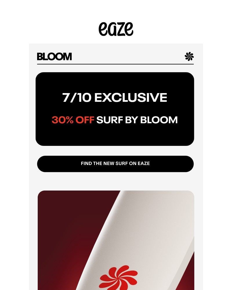 Screenshot of email with subject /media/emails/710-exclusive-30-off-bloom-surf-06bab8-cropped-f3ca473b.jpg
