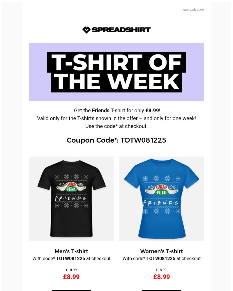 Screenshot of email with subject /media/emails/899-for-the-friends-t-shirt-of-the-week-b6d55f-cropped-db5fdc24.jpg