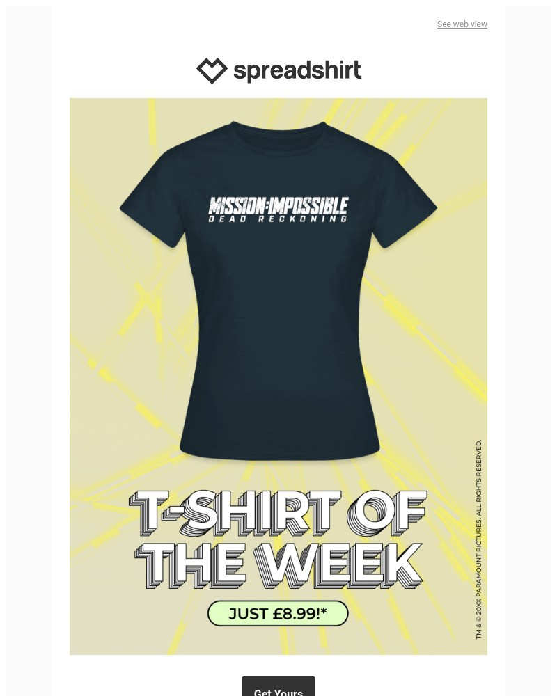 Screenshot of email with subject /media/emails/899-for-the-mission-impossible-t-shirt-of-the-week-326f84-cropped-f5572169.jpg
