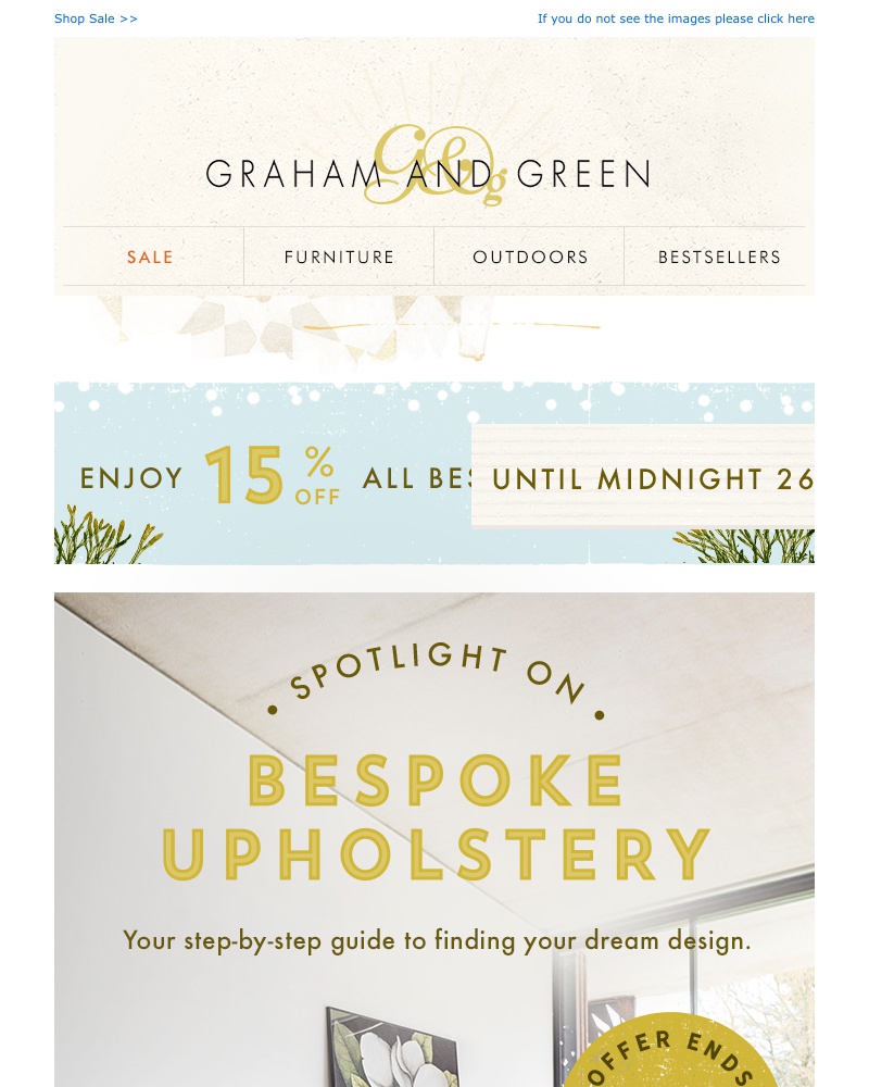 Screenshot of email with subject /media/emails/a-guide-to-creating-your-dream-bespoke-sofa-15-off-at-graham-green-cropped-9db44a5a.jpg