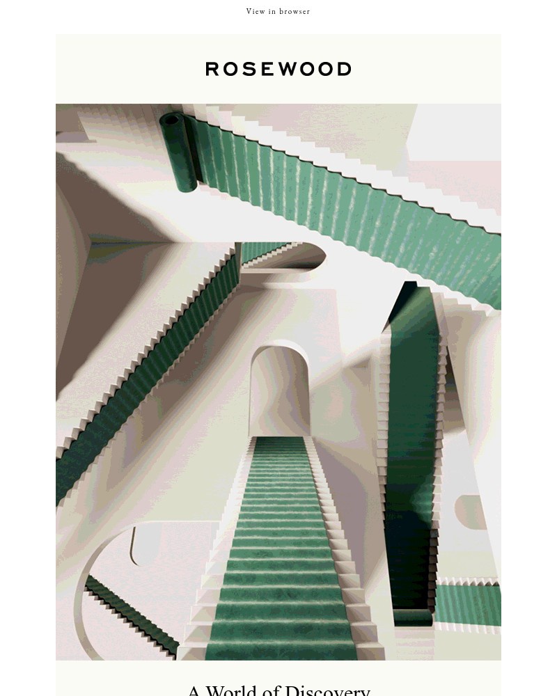 Screenshot of email with subject /media/emails/a-world-of-discovery-at-rosewood-df3bf4-cropped-cbc17083.jpg