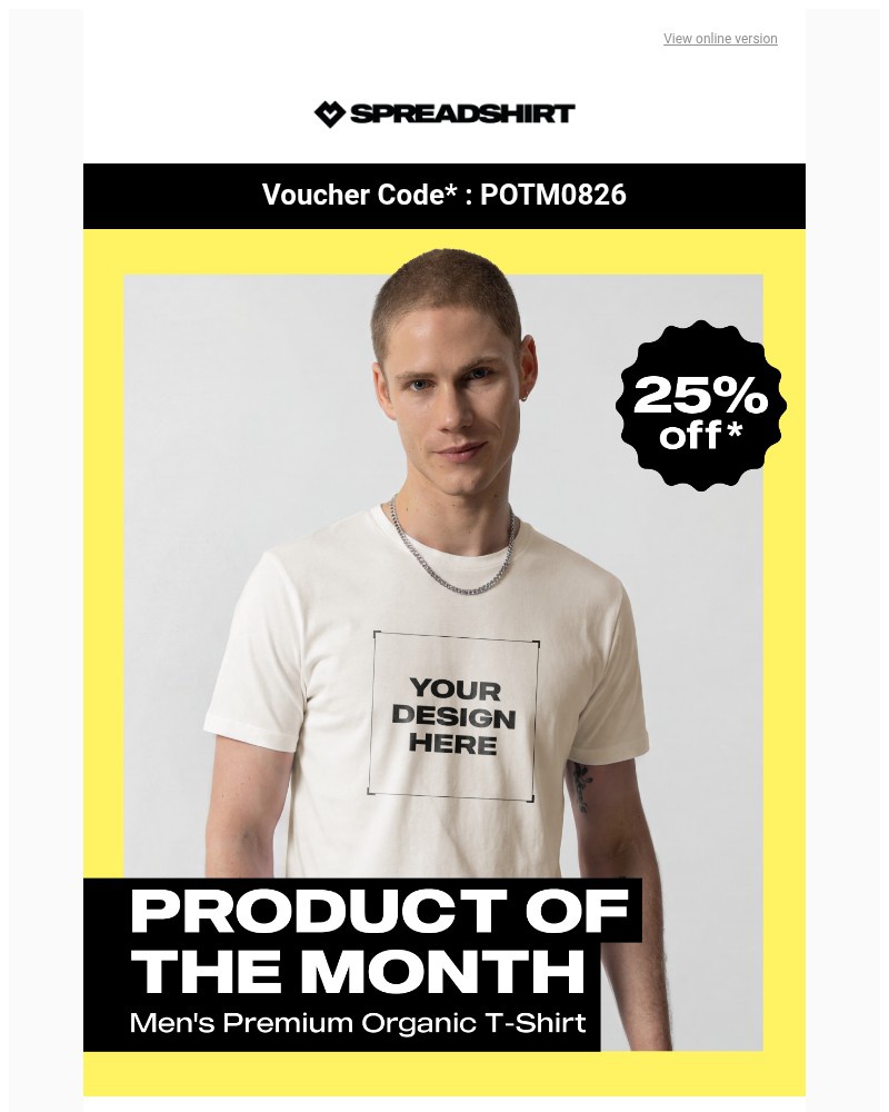 Screenshot of email with subject /media/emails/again-in-august-25-off-the-mens-premium-organic-t-shirt-874dfe-cropped-5c36433a.jpg