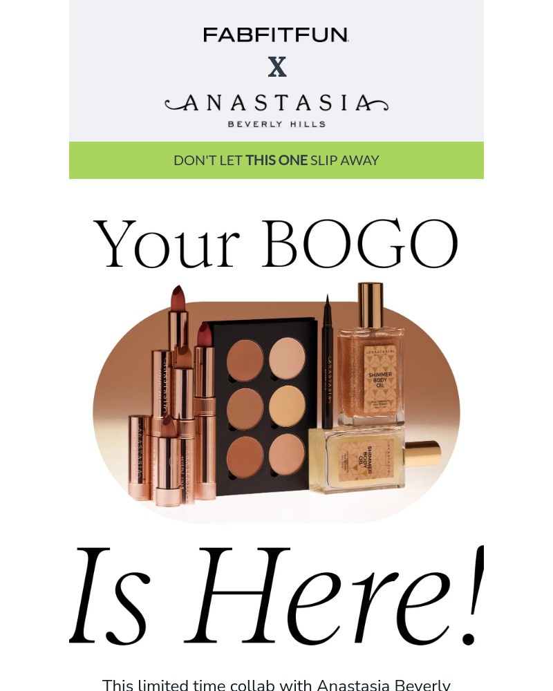 Screenshot of email with subject /media/emails/anastasia-beverly-hills-x-fabfitfun-wont-last-much-longer-0c90c5-cropped-8a5667ba.jpg