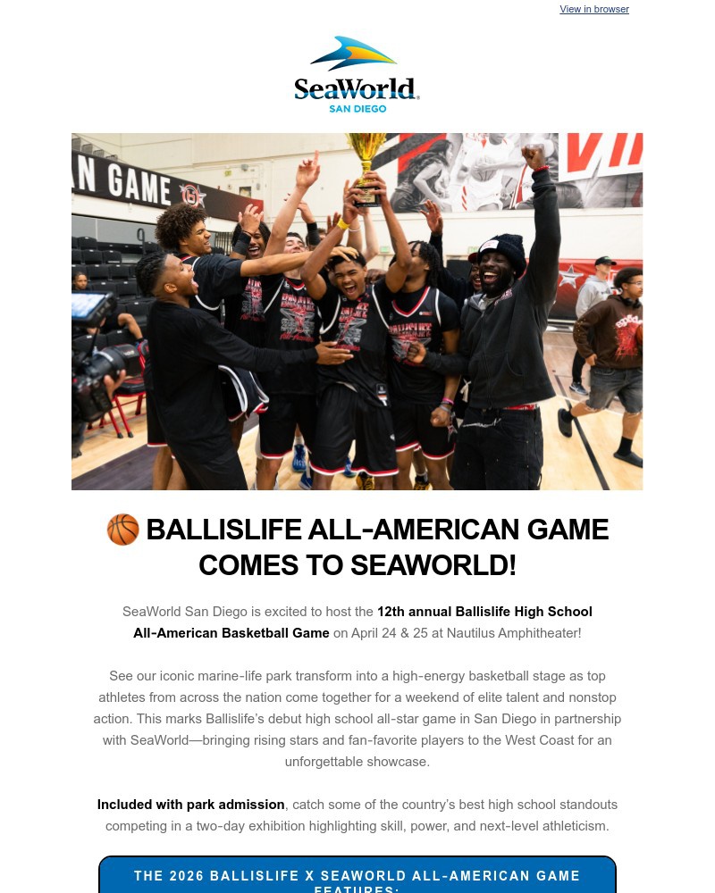 Screenshot of email with subject /media/emails/ballislife-allamerican-game-comes-to-seaworldapril-2425-98a207-cropped-f0186ff5.jpg