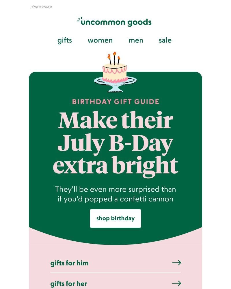 Screenshot of email with subject /media/emails/birthday-gift-guide-make-their-july-b-day-extra-bright-73d415-cropped-37bf97b6.jpg