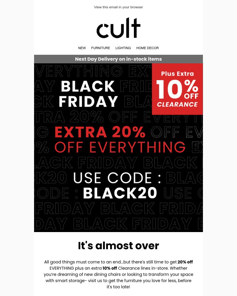 Screenshot of email with subject /media/emails/black-friday-ends-soon-20-off-everything-in-store-5f17e9-cropped-c3f07e68.jpg
