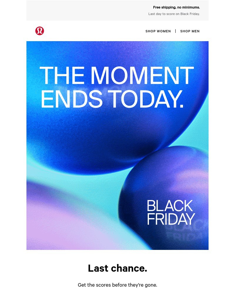 Screenshot of email with subject /media/emails/black-friday-ends-today-e8dd04-cropped-a7419c29.jpg