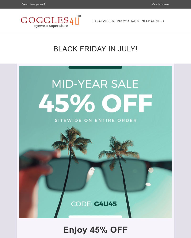 Screenshot of email with subject /media/emails/black-friday-in-july-45-off-on-entire-order-cropped-364317b8.jpg