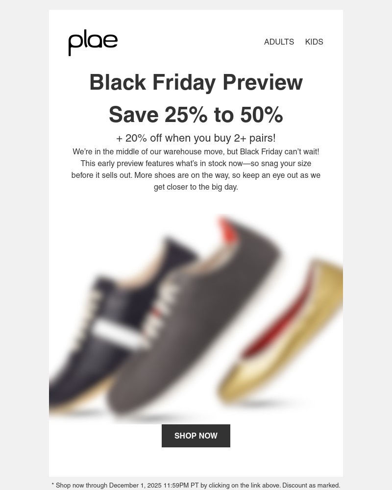 Screenshot of email with subject /media/emails/black-friday-preview-25-50-off-plae-first-access-d2306f-cropped-9c300246.jpg