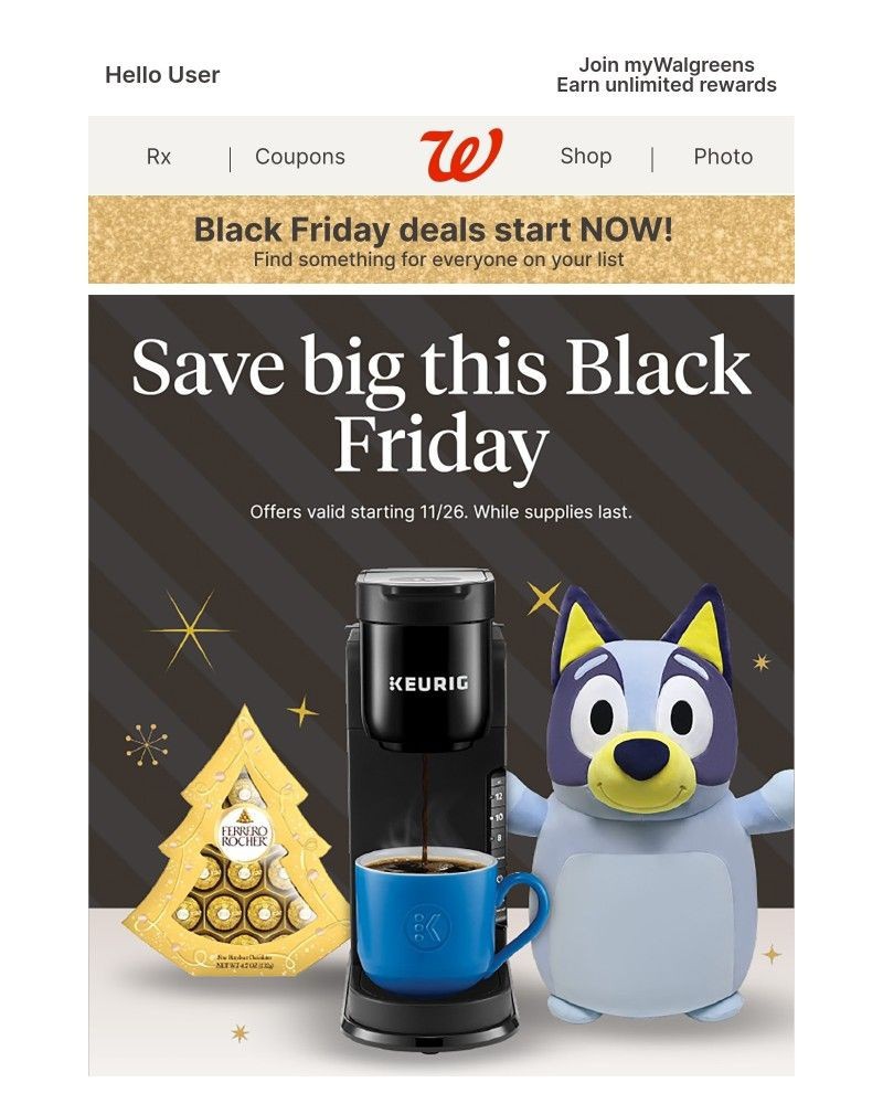 Screenshot of email with subject /media/emails/black-friday-starts-now-shop-these-great-deals-at-walgreens-aeca09-cropped-0593aa63.jpg