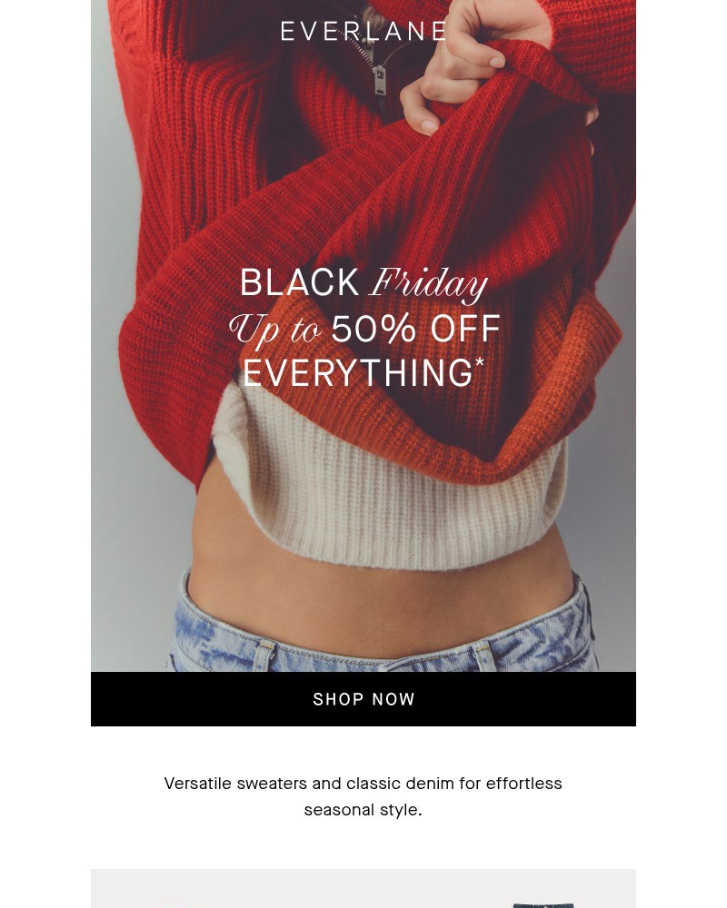 Screenshot of email with subject /media/emails/black-friday-up-to-50-off-everything-youll-wear-98dacf-cropped-b32d0999.jpg