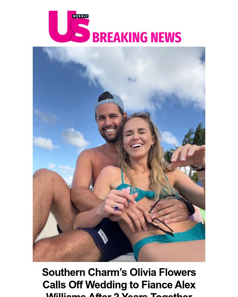Screenshot of email with subject /media/emails/breaking-southern-charms-olivia-flowers-calls-off-wedding-to-fiance-alex-williams_IXdWY5Y.jpg