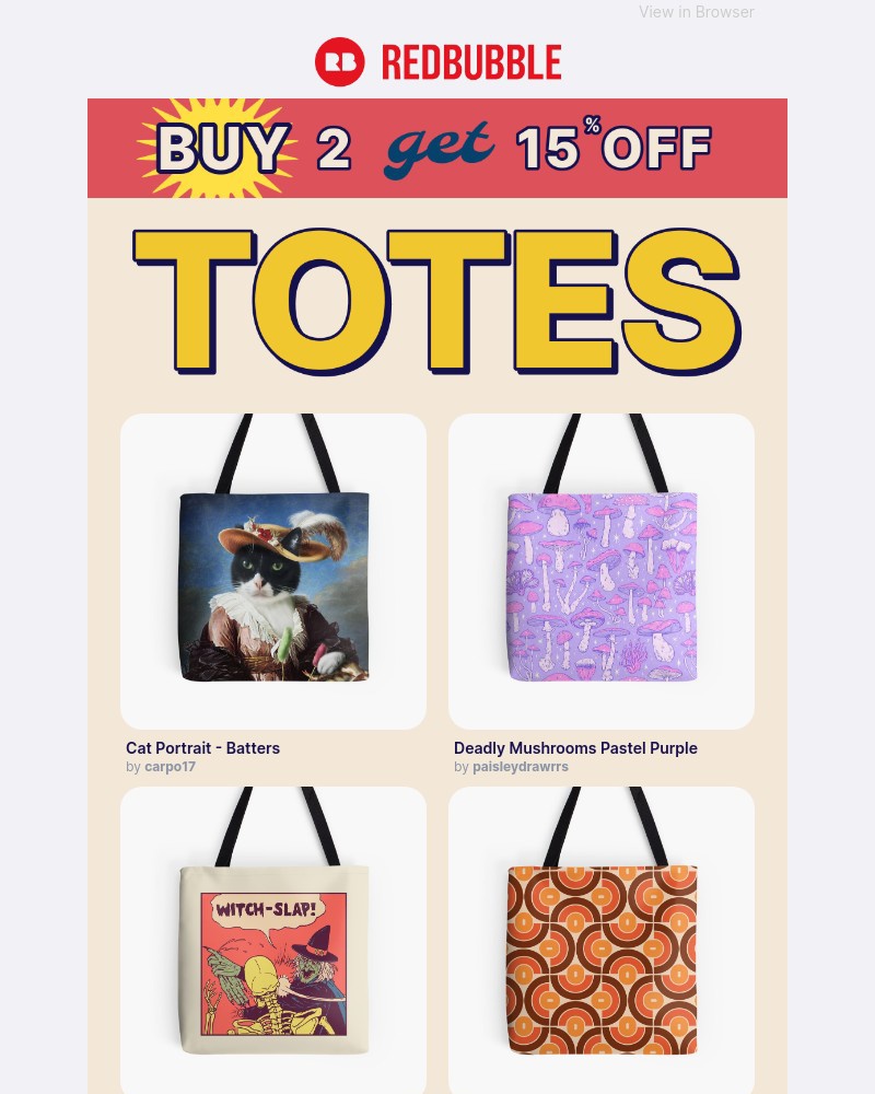 Screenshot of email with subject /media/emails/buy-2-totes-get-15-off-funny-unique-designs-fe306c-cropped-0290456b.jpg