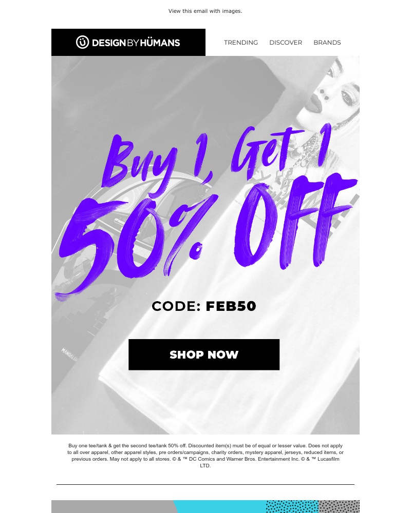 Screenshot of email with subject /media/emails/buy-one-tee-get-a-second-tee-50-off-1-cropped-7bb5f61d.jpg
