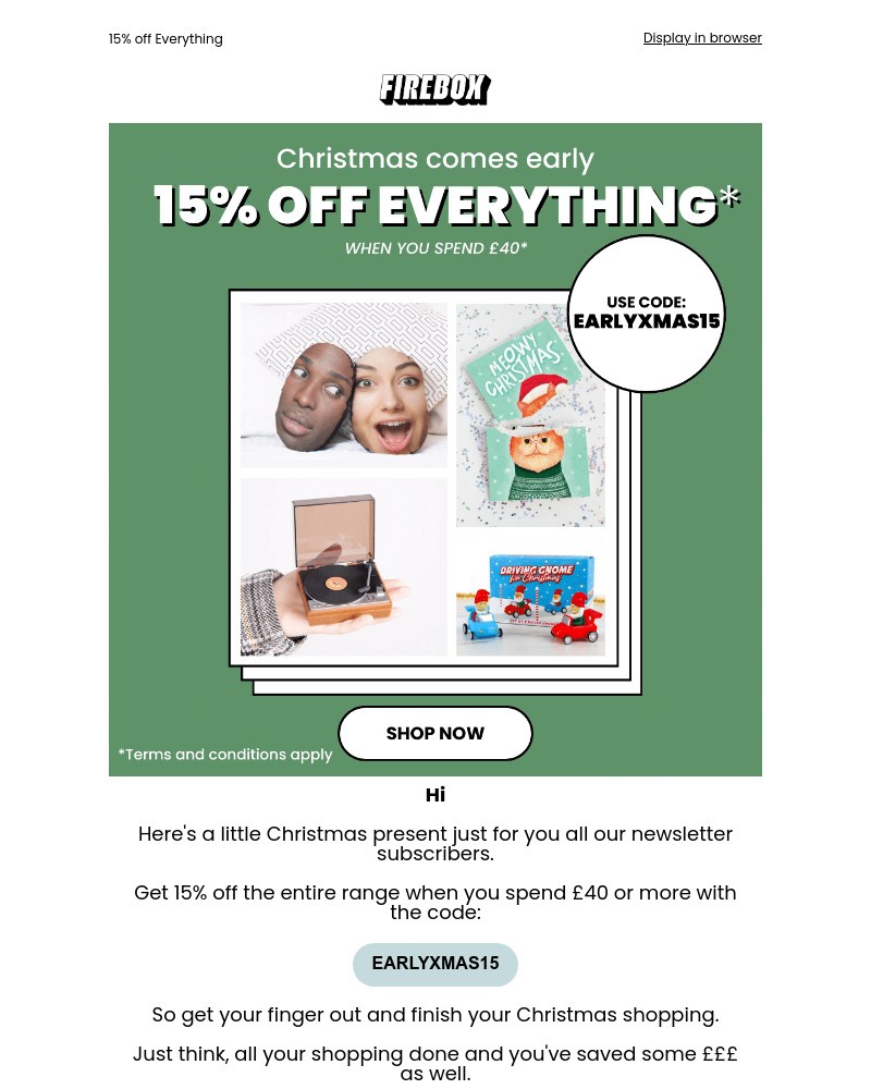 Screenshot of email with subject /media/emails/christmas-comes-early-15-off-everything-cfdba3-cropped-2ff89e63.jpg