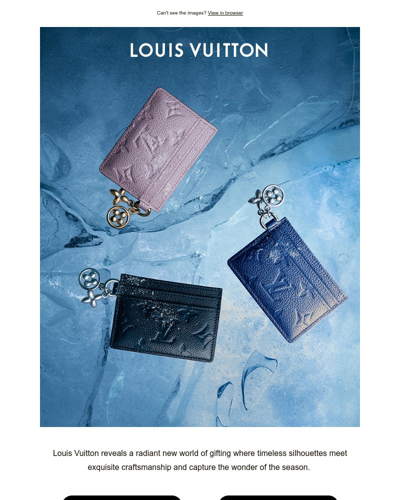 Screenshot of email with subject /media/emails/coveted-gifts-from-louis-vuitton-651dac-cropped-e3282d70.jpg