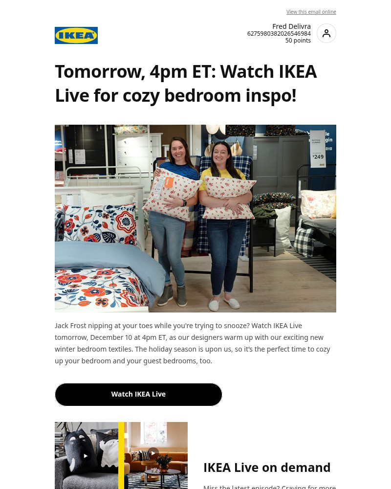 Screenshot of email with subject /media/emails/cozy-up-your-bedroom-with-ikea-live-tomorrow-04f51e-cropped-74eba128.jpg