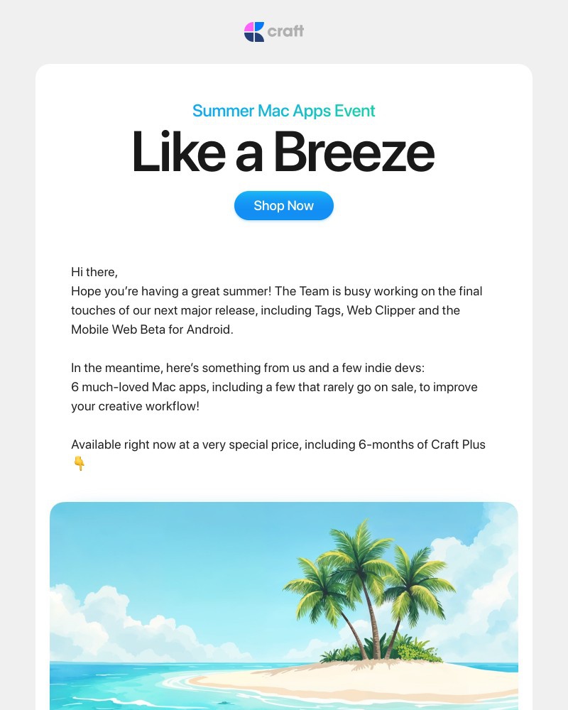 Screenshot of email with subject /media/emails/craft-like-a-breeze-summer-mac-apps-event-07fbba-cropped-2c9e3179.jpg