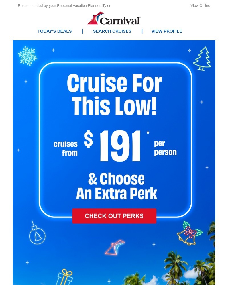 Screenshot of email with subject /media/emails/cruise-for-low-choose-an-extra-perk-6216f8-cropped-ca6e9d95.jpg
