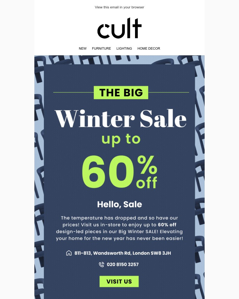 Screenshot of email with subject /media/emails/cult-london-big-winter-sale-has-landed-in-store-up-to-60-off-685f68-cropped-cee46646.jpg