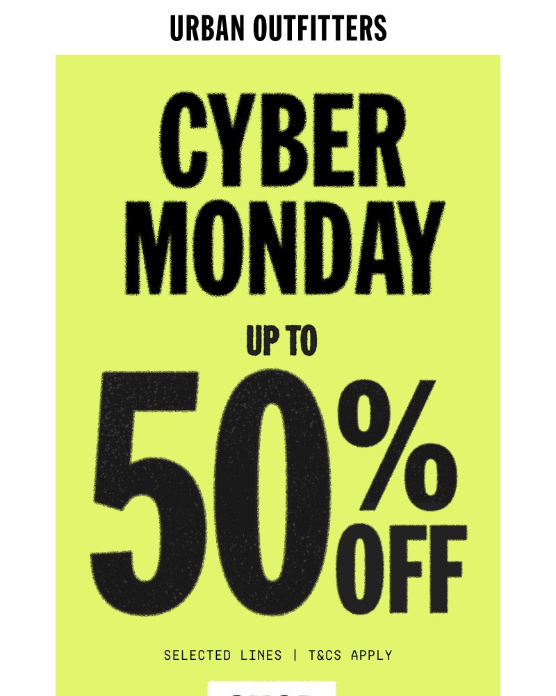 Screenshot of email with subject /media/emails/cyber-monday-now-live-c7449a-cropped-818615e0.jpg