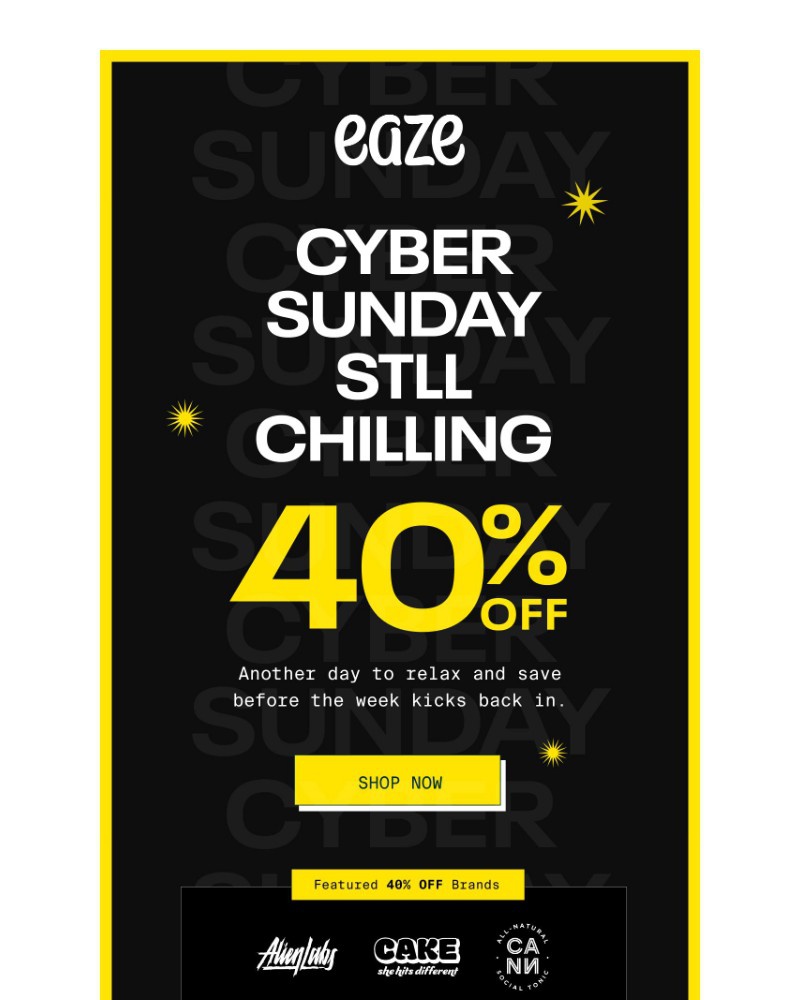 Screenshot of email with subject /media/emails/cyber-weekend-day-2-double-the-vibes-40-off-the-goods-291263-cropped-61d11804.jpg