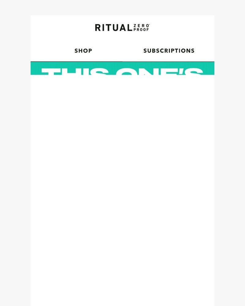Screenshot of email sent to a Ritual Zero Proof Newsletter subscriber