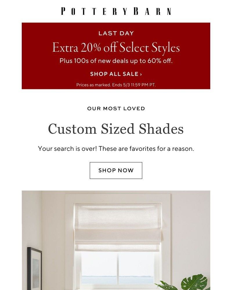 Screenshot of email with subject /media/emails/discover-custom-sized-shades-perfect-for-you-plus-last-day-for-extra-20-off-selec_xwumuE0.jpg