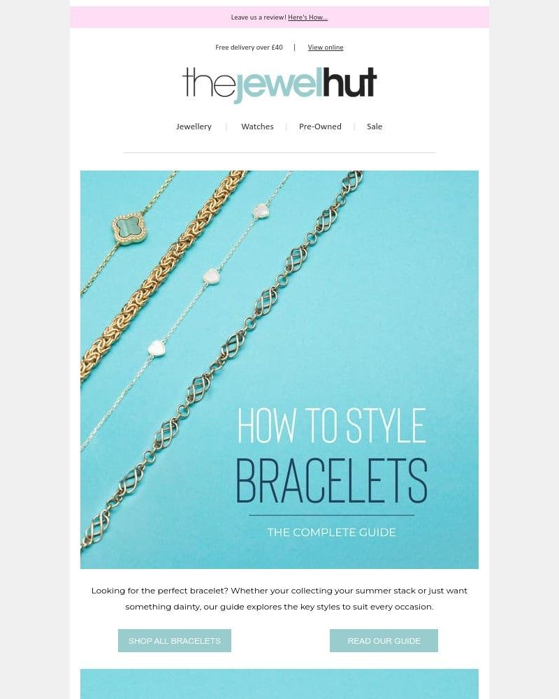Screenshot of email with subject /media/emails/discover-styling-tips-in-our-bracelet-style-guide-77aa75-cropped-f46e5914.jpg