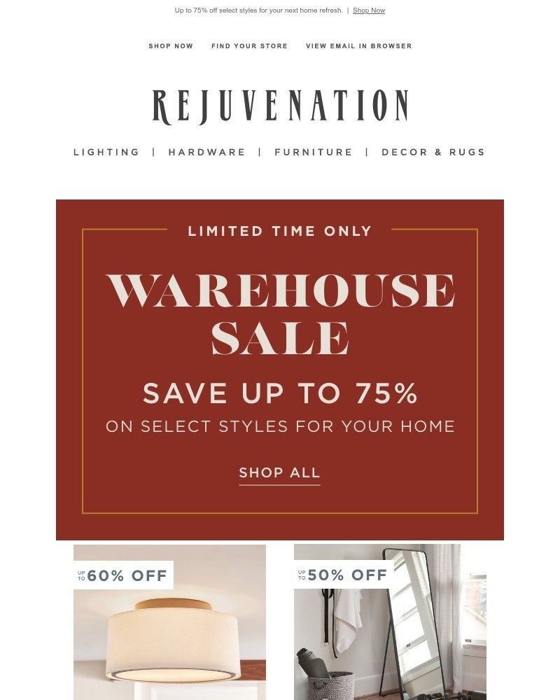 Screenshot of email with subject /media/emails/dont-miss-rejuvenations-warehouse-sale-happening-now-749c43-cropped-63944706.jpg