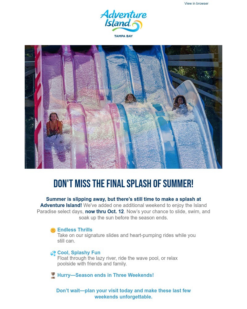 Screenshot of email with subject /media/emails/dont-miss-the-last-few-days-to-splash-6ede86-cropped-96145bfd.jpg