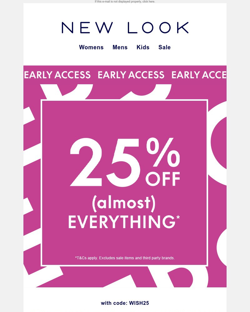 Screenshot of email with subject /media/emails/early-access-25-off-almost-everything-starts-now-988fb8-cropped-93e8d03c.jpg