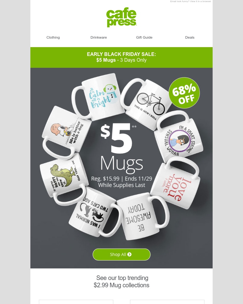 Screenshot of email with subject /media/emails/early-black-friday-sale-5-mugs-1495-tees-cropped-6b339eb4.jpg