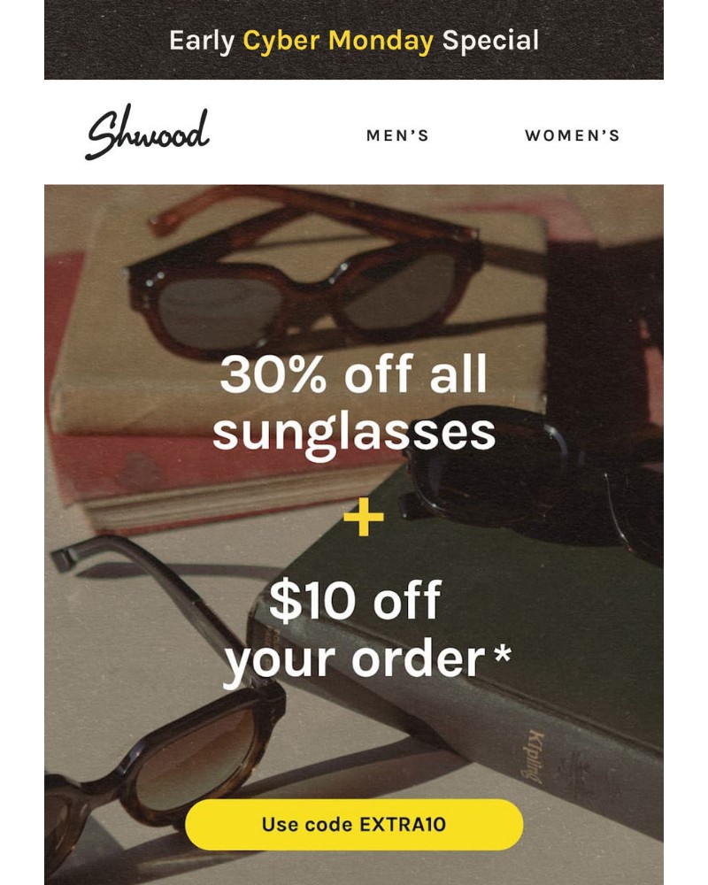 Screenshot of email with subject /media/emails/early-cyber-monday-extra-10-off-8074db-cropped-5478aa5a.jpg