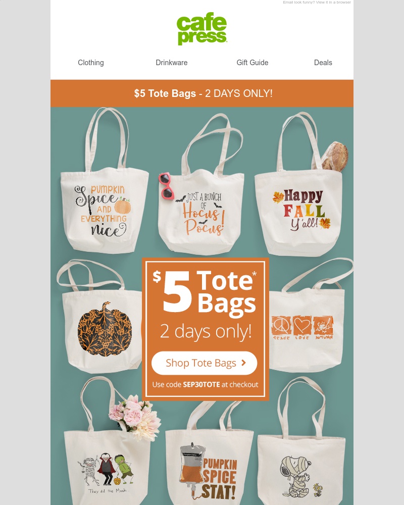 Screenshot of email with subject /media/emails/email-exclusive-5-tote-bags-for-2-days-only-cropped-7700a823.jpg